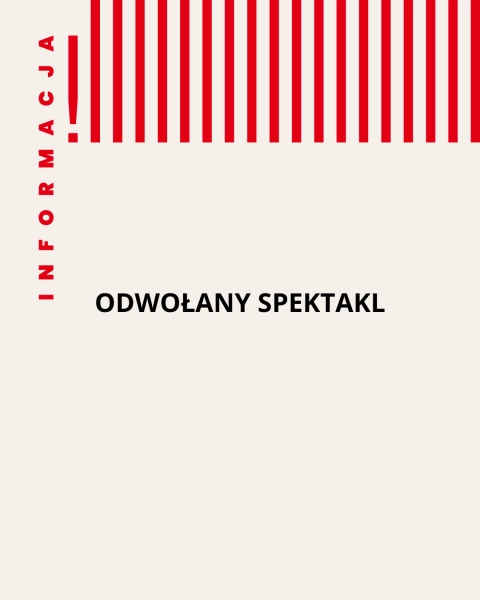 Odwołany spektakl - 